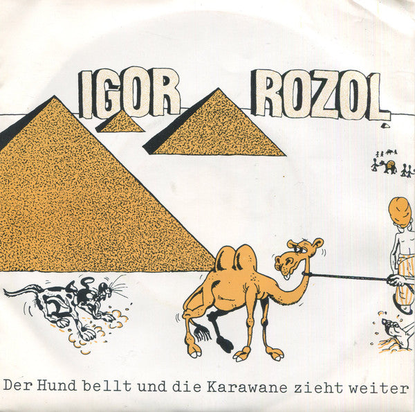Der Hund Bellt Und Die Karawane Zieht Weiter