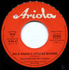 Do It Again A Little Bit Slower / If I Need Someone - It's You
