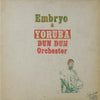 Embryo (3), Yoruba Dun Dun Orchester, Muraina Oyelami – Embryo & Yoruba Dun Dun Orchester Feat. Muraina Oyelami