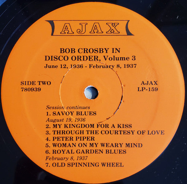 Bob Crosby In Disco Order Volume Three